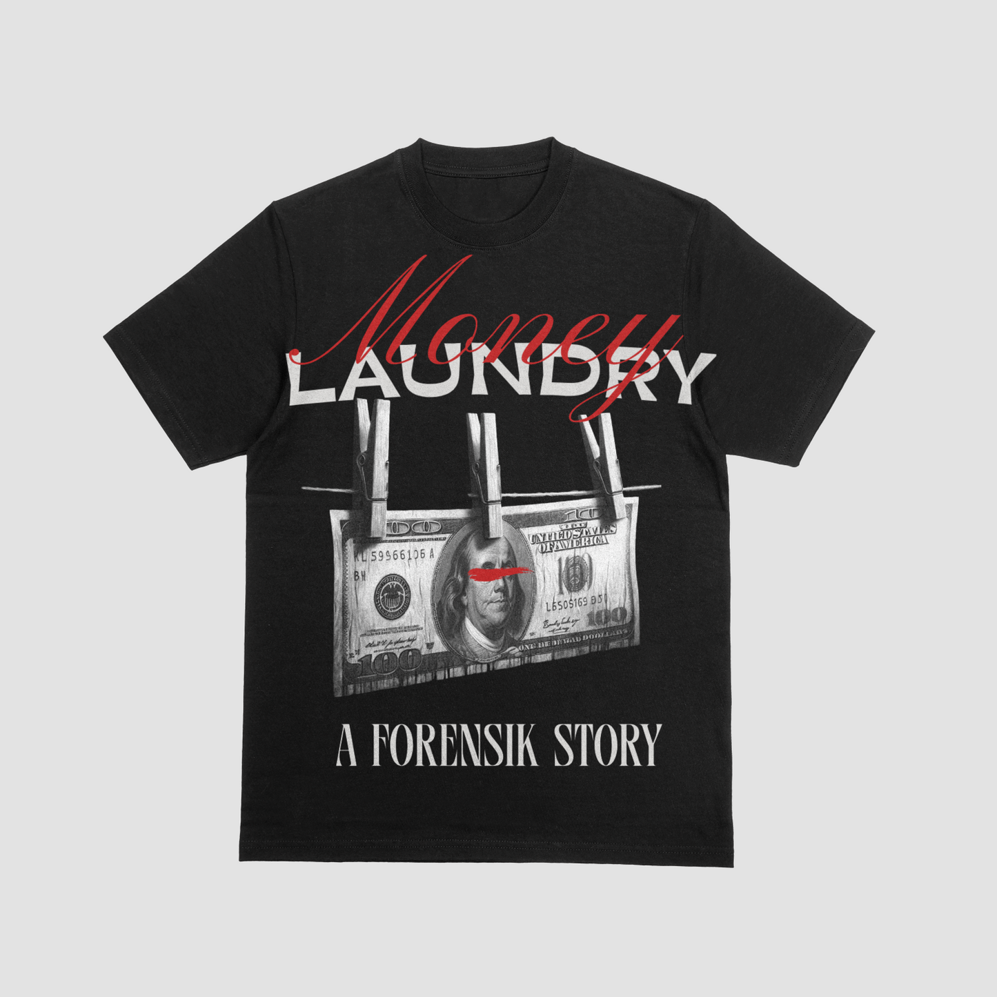 Forensik Money Laundry T Shirt